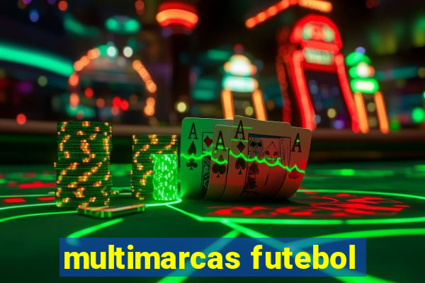 multimarcas futebol